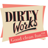 Dirty Works
